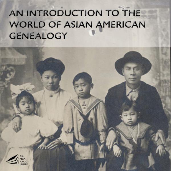 Image for event: An Introduction to the World of Asian American Genealogy